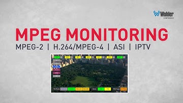 MPEG-2 and MPEG-4/H.264 Monitoring and Analysis - MPEG Series