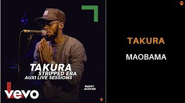 Takura - MaObama (AUX1 Live Session)