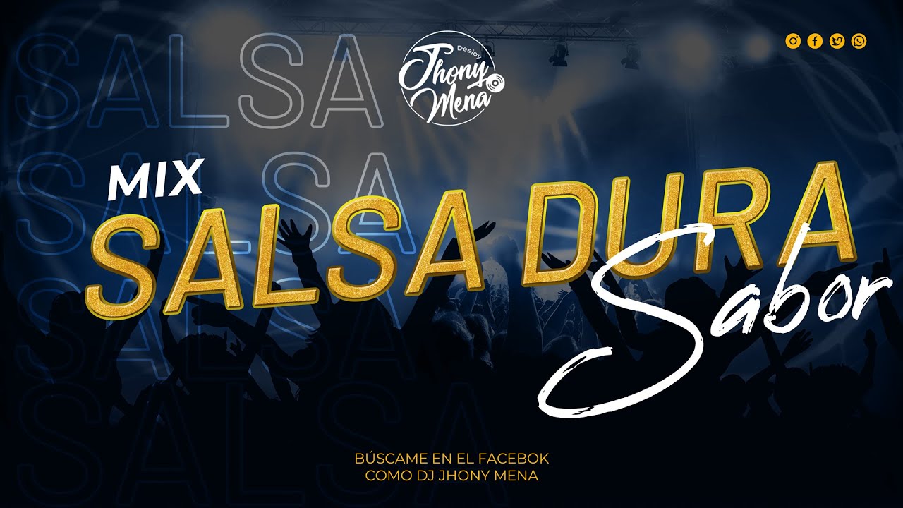 Mix Salsa Dura SALSA SABOR - El gran combo, Grupo Niche, Joe Arroyo | DJ JHONY MENA