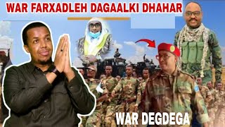 DEGDEG:DAAWO WAR FARXADLEH CIIDANKI DHAHAR OO HADA LAQADAY|MUCARADKA SOMALIA HADA LASAFTAY PUNTLAND