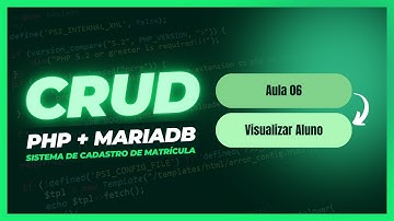 CRUD PHP (Sistema de Cadastro de Matrícula): Aula 06 - Visualizar Aluno