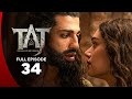 TAJ | Indian Web series | Episode 34 | Mughal Empire Era | Best Drama 2026