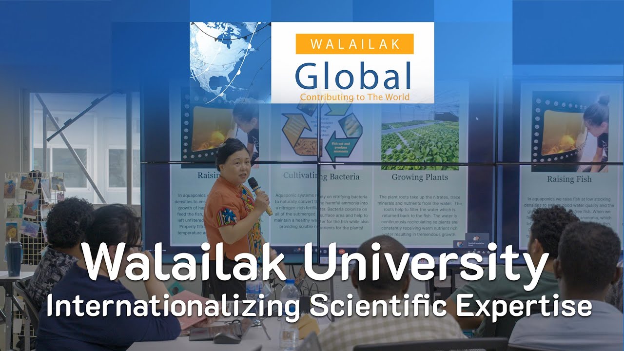 Walailak University Internationalizing Scientific Expertise.