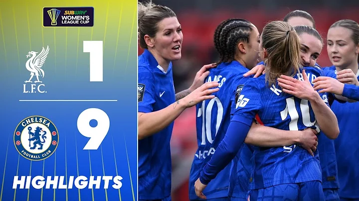 Chelsea Demolish Liverpool to Reach Semi-Final! 💥 | Highlights | Subway Women's League Cup 25/26