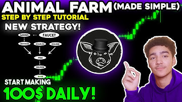 HOW TO START MAKING 100$ A DAY! Animal Farm Explained (Made Simple)