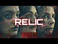 RELIC || reseña 2020 || TRES MUJERES, TRES ROSTROS DE MIEDO || ¿el suceso del cine de terror?