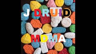 J Druid - MDMA (DNB Flip)