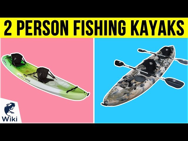 Best Tandem Fishing Kayaks To Share The Fun – Buyer's, 54% OFF
