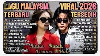 FULL ALBUM! Lagu Malaysia Terbaru 2026 Paling Tersedih Bikin Nyesek 💔😭