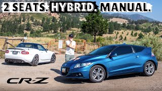 Miata alternative or companion? Honda CR-Z, the 2-seat manual enthusiast hybrid!