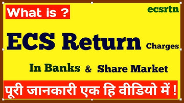 what is ecs return charges in hindi | ecs return charges kya hota hai | ecs return charges meaning