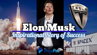 Elon Musk's life story that will make us motivated-animated video