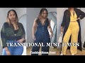 The Best Transitional Pieces FashionNova Haul