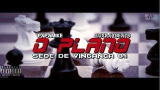 PapaMike - O Plano - S.D.V 8.1(Rap Policial) Prod. Luxray Beats