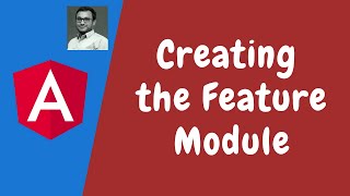 125. Creating The Feature Module by splitting the components in the angular.