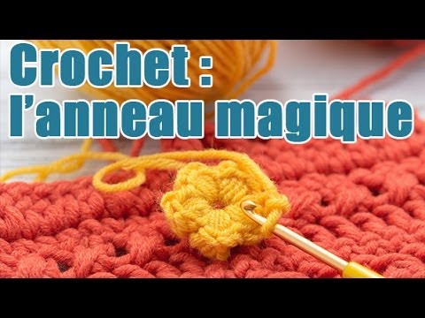 Crochet : Comment créer un anneau magique 