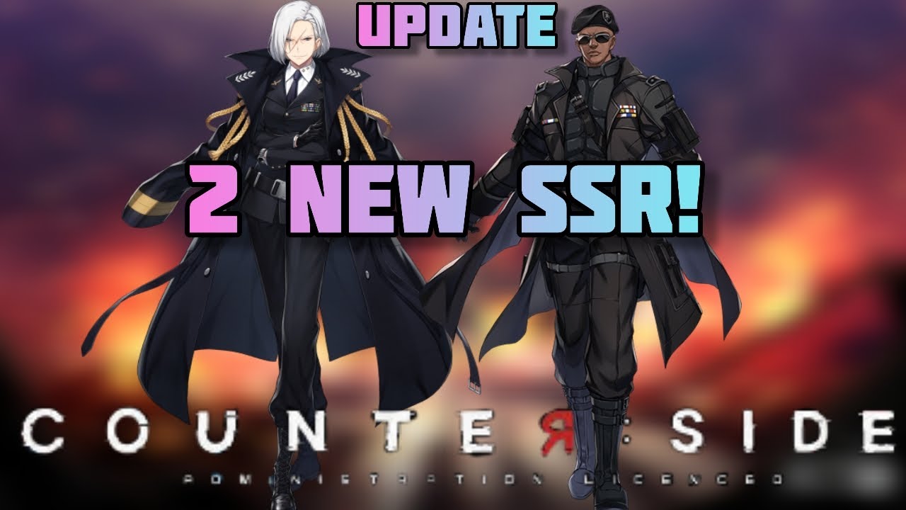 Counter:Side English: New Update Patch Note & 2 New SSR  [We Can Finally Rest]