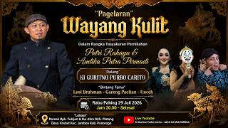 🔴 LIVE STREAMING WAYANG KULIT KI GURITNO PURBO CARITO // BT GARENG PACITAN - LUSI BRAHMAN - UNCEK