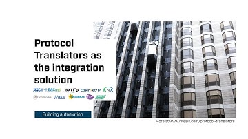 Protocol Translators as the integration solution | Intesis