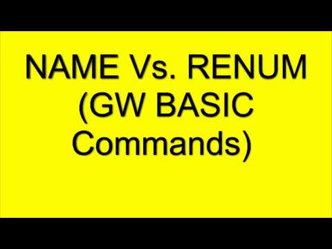 NAME Vs. RENUM Command in gw basic 10th class computer| gw basic lectures chapter # 2