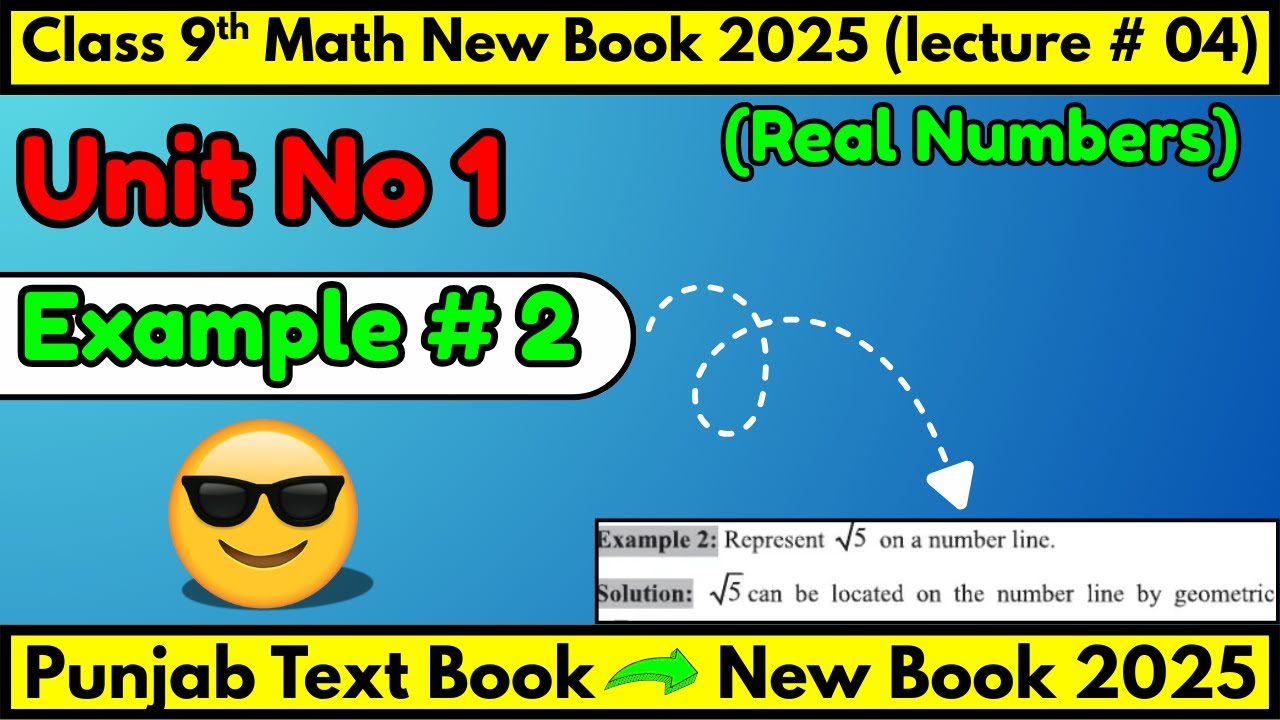 Class 9 Math New Book 2025 Chapter 1 Exercise 1.1 Example 2 - YouTube