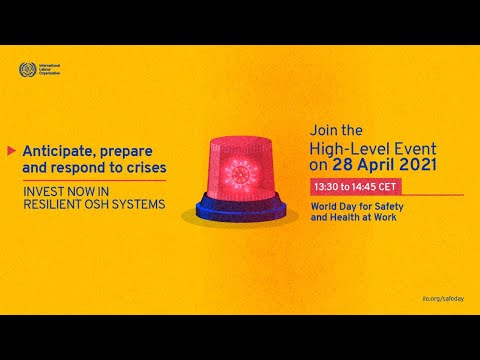 Global Launch of the World Day for Safety and Health at Work 2021