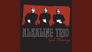 Video thumbnail of "Alkaline Trio - Donner Party (All Night)"