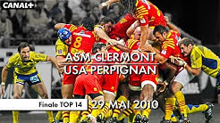 ASM Clermont / USA Perpignan - Finale TOP 14 (2010)