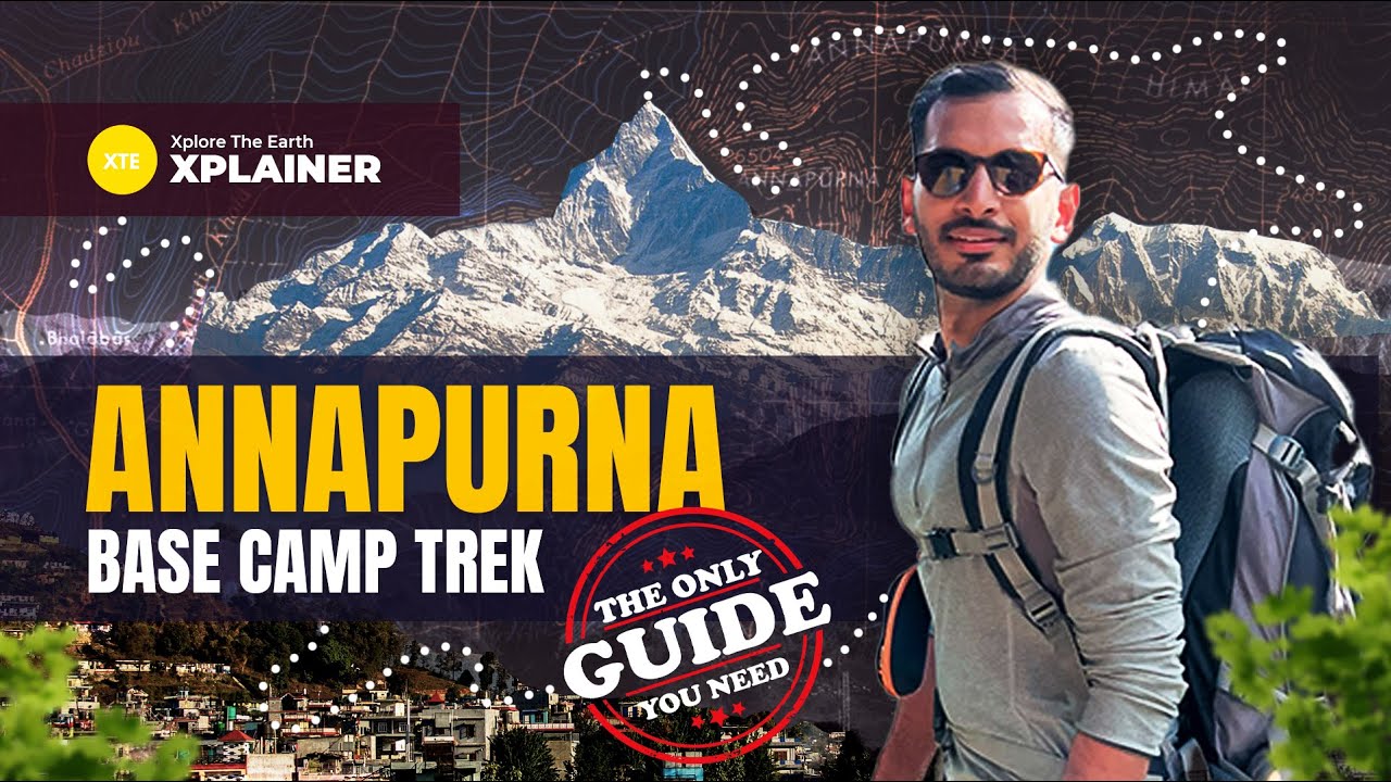 COMPLETE TRAVEL GUIDE   Budget DIY Route Fitness Food Stay  Annapurna Base Camp Trek ABC