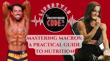Mastering Macros: A Practical Guide to Nutrition