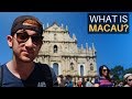 WHAT IS MACAU? (Las Vegas of Asia)