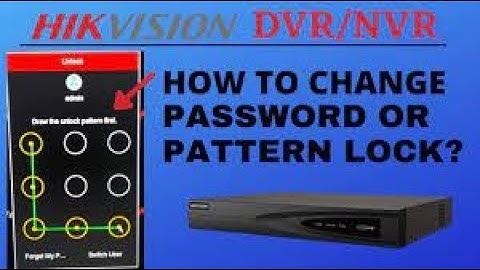 How to change PATTERN LOCK in Hikvision DVR/NVR | how to change pattern & password of hikvision DVR