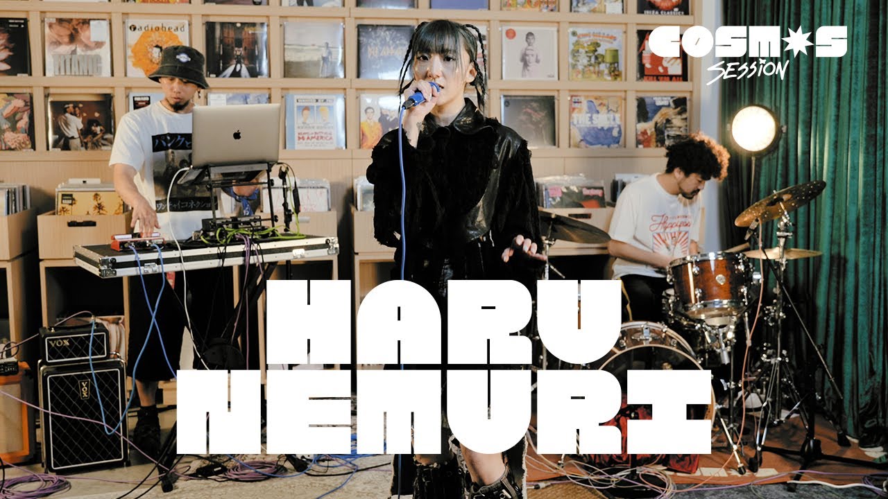 HARU NEMURI 春ねむり | COSMOS Session - YouTube