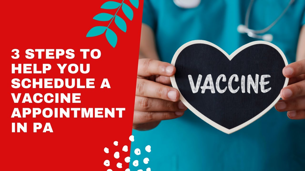 3 Steps to Help You Schedule A Vaccine Appointment In PA - YouTube