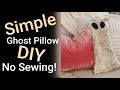 NO SEW 👻 DIY Ghost Pillow 👻
