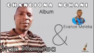 UDZALIRA - Stain Manyowa Ft Evance Melekeka