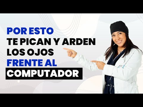 Video: ¿Porque me arden los ojos?