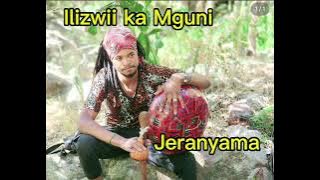 Ilizwii ka Mguni---- Jeranyama