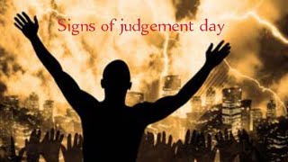 The 10 Major signs of the day of judgement (The Final Signs)