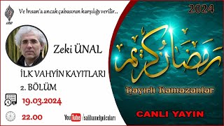 İlk Vahyi̇n Kayitlari 2 Bölüm Zeki Ünal