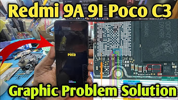 Redmi 9A 9I Poco C3 Poco C31 Graphic Light Problem | Redmi 9A Graphic Ic Change Process