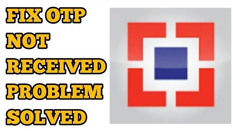How to Fix HDFC Bank OTP Not Received/Coming Problem Solved