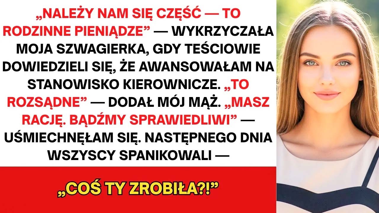 Mój mąż i jego rodzina zaprosili mnie na kolację, żeby świętować mój awans. Zamiast tego usłyszałam, że moja nowa pensja powinna należeć do nich. „To rodzinne pieniądze” – syknęła szwagierka, a...