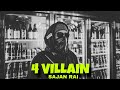 4 villain  sajan rai  22t  official audio