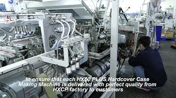 HX60 PLUS Hardcover Case Making Machine Workshop