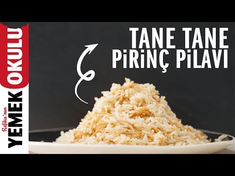 Tane Tane Pirinç Pilavı Tarifi | Pilav 101