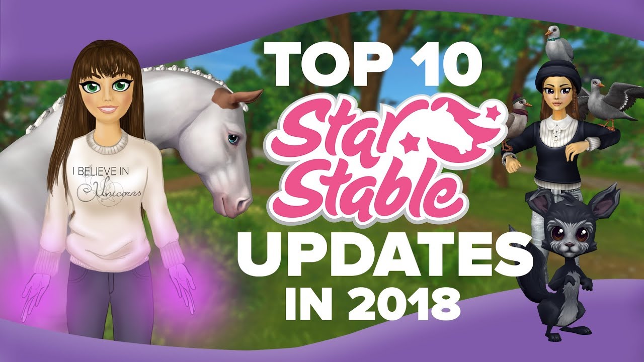 Top 10 Star Stable Updates in 2018