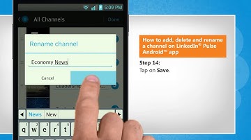 How to add, delete and rename a channel on LinkedIn® Pulse Android™ app :Tutorial