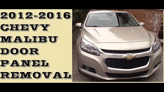 How to remove Door Panel in 2012-2016 Chevrolet Malibu