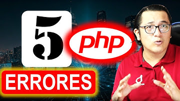 NO cometas estos 5 Errores Comunes en PHP